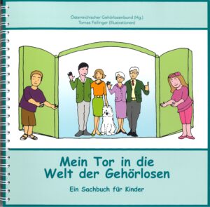 Mein Tor in die Welt der Gehörlosen
